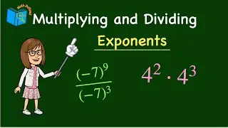 Multiplying and Dividing Exponents| Exponent Rules | Math Defined