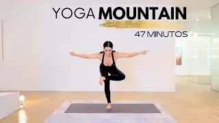 🏔️ Yoga Mountain: Desafío Full Body Transformador a Través de las Posturas (47 min)