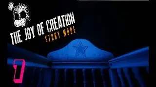 The Joy of Creation Story Mode FNAF (HORROR GAME) Walkthrough No Commentary Night 1