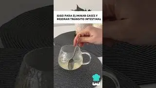 JUGO para ELIMINAR LOS GASES y Mejorar el Tránsito Intestinal 🍋✅ #jugosaludable