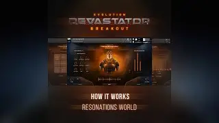 Evolution: Devastator Breakout - Resonations World (How It Works)