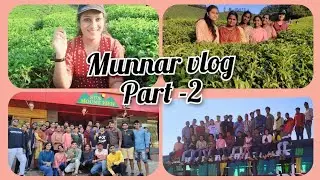 Munnar vlog part -2/#munnar #Munnartrip #nature #naturephotography