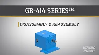 GB-414 Series™ Disassembly and Reassembly | GB-41415 & GB-41420