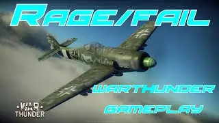 War Thunder: "Rage Fail"