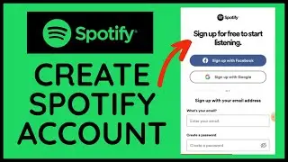 Spotify Sign Up: How To Create/Open Spotify Account 2023?
