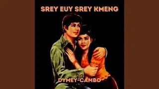 Srey Euy Srey Kmeng