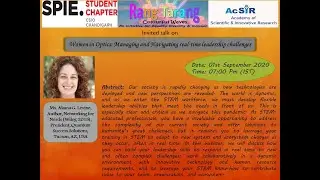 Women in Optics Managing and Navigating real-time Leadership Challenges