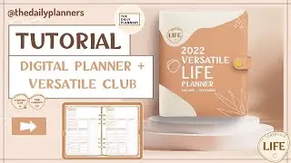 Versatile Digital Life Planner | Tutorial | The Daily Planners