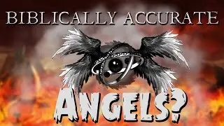 What Are Biblically Accurate Angels?