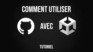 Comment utiliser GitHub avec Unity3d ?