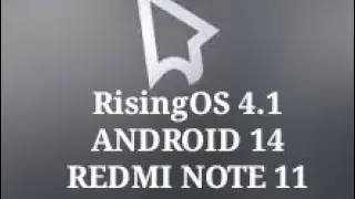 RisingOS 4.1  | ANDROID 14 |  REDMI NOTE 11.