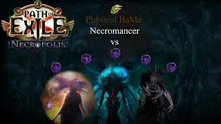 PoE 3.24 (Necropolis) - 150m+ DPS physical BaMa Necromancer vs The Feared, Ubers & T17 Map Bosses