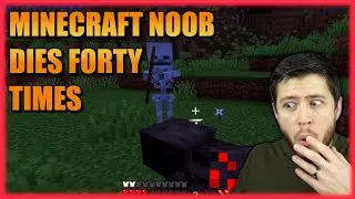 Total Noob Plays Minecraft and Gets DESTROYED