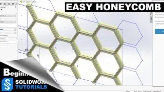 SolidWorks /SolidWorks Tutorial Honeycomb /SolidWorks