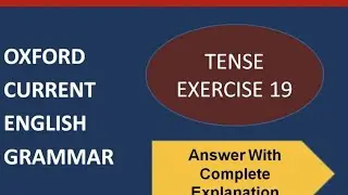 OXFORD CURRENT ENGLISH GRAMMAR- ANSWERS