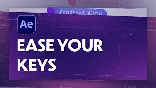 EASE YOUR KEYFRAMES with keyframe assistant
