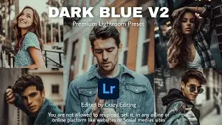 Dark Blue Version 2 - Dark Blue Preset | Moody Blue | Dark Preset | Free Download DNG & XMP