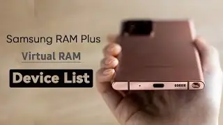 Samsung RAM Plus (Virtual RAM) Eligible Devices (Expected) | Samsung | SammyFans