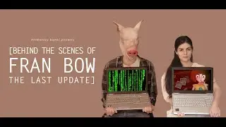Fran Bow Documentary - Behind the Scenes