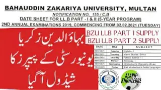 BZU Issued Date Sheet LLB Part 1 & 2 || BZU Date sheet Exam 2019 & 2020|| BZU LLB Date Sheet 2021