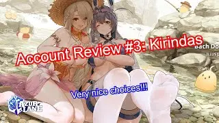 Account Review 3: Kirindas | Azur Lane