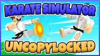 Karate Simulator Uncopylocked [Roblox Studio]