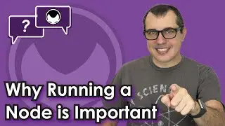 Bitcoin Q&A: Why Running a Node is Important