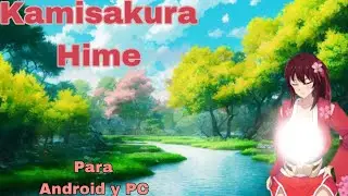 Kamisakura Hime [Android y PC] Español