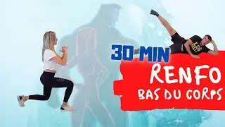 RENFO BAS DU CORPS