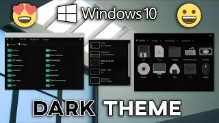 How To Get Full Dark Theme on Windows 10 ─ Complete Black UI!