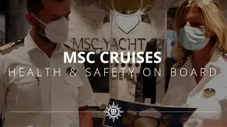 MSC Cruises - Health & Safety on board