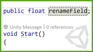 Renaming a Field Without Losing the Value in the Inspector (Unity Tip)