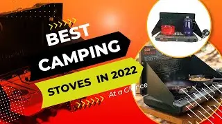 Camping Stove: Top 5 Best camping stoves in 2022 | 
