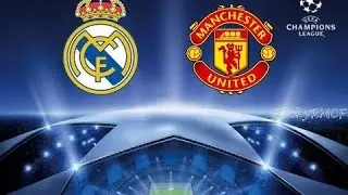 Real Madrid CF vs Manchester United