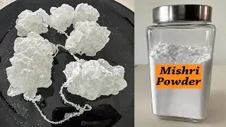 How To Grind and Store Dhage Wali Mishri | Rock Sugar | Dhaga Mishri