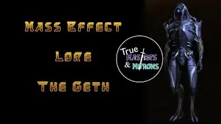 Mass Effect Lore: Geth