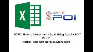 How to interact with Excel Using Apache POI? | Part 2
