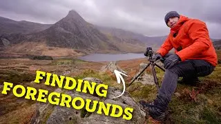 How To Find a Foreground | Landscape photography tips