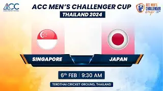 ACC MEN'S CHALLENGER CUP 2024 | MATCH NO - 15 | SINGAPORE  VS JAPAN