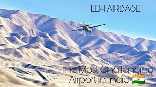 The most challenging airport in India/C130 Indian Air Force landing at Leh Air Base