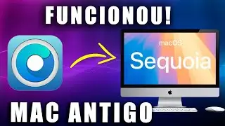 macOS Sequoia com OpenCore em Mac antigo DEU CERTO!