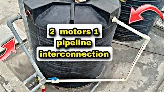 water tank interconnection | one motor two inlet line
