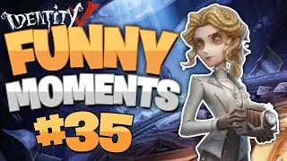📽️Identity V Funny Moments #35📽️
