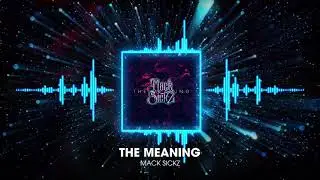 The Meaning (visualizer)