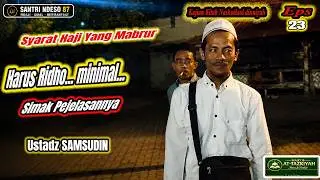 Kajian Kitab Nashoihud Dinniyah bag.23 bersama Ustadz SAMSUDIN