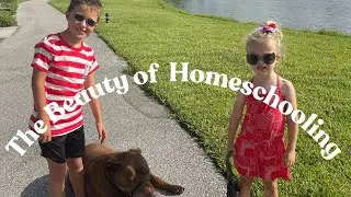 The Beauty of HOMESCHOOLING!