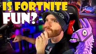 Is Fortnite FUN? 🍴 --You Tell Me! -- Join us in Season 4
