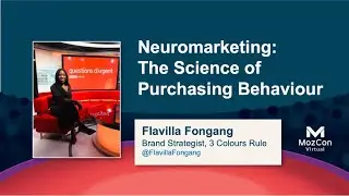 Science of Purchasing Behavior: How to Attract & Convert Prospects [MozCon 2021] — Flavilla Fongang