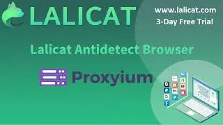 Proxyium Free Web Proxy Settings on Lalicat Virtual Browser