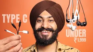 I Bought India's Best Type C Earphones Under ₹2000 — For You!